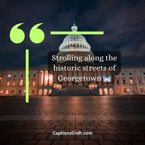 best Washington D.C. Instagram Captions
