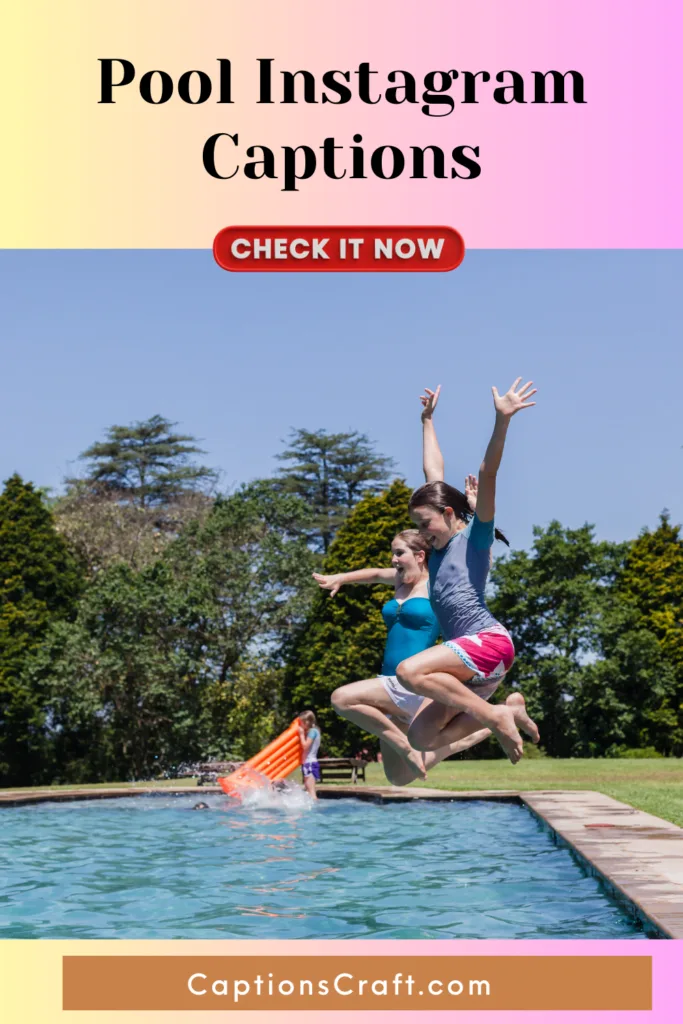Pool Instagram Captions