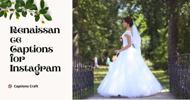 renaissance captions for instagram 1