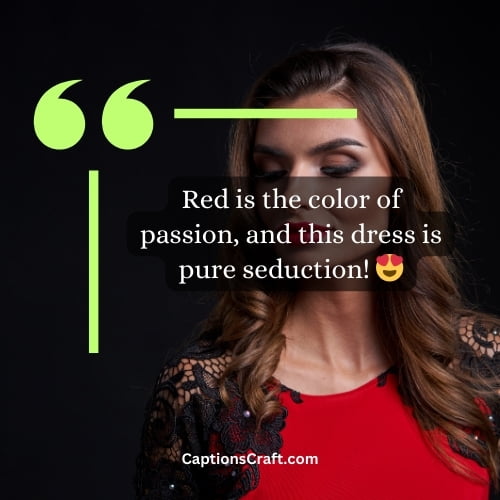 Best Caption For Red Dress Instagram