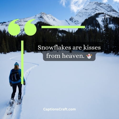 Best Instagram Captions for Snow