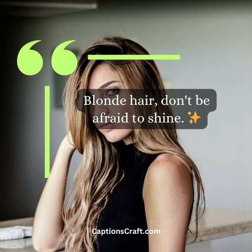 Best Instagram captions for blonde hair