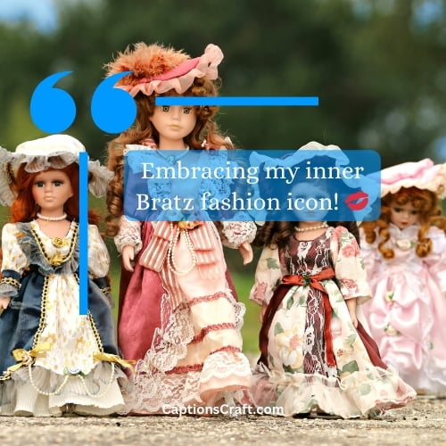 Bratz Doll Captions for Instagram Unleash Your Inner Fashionista