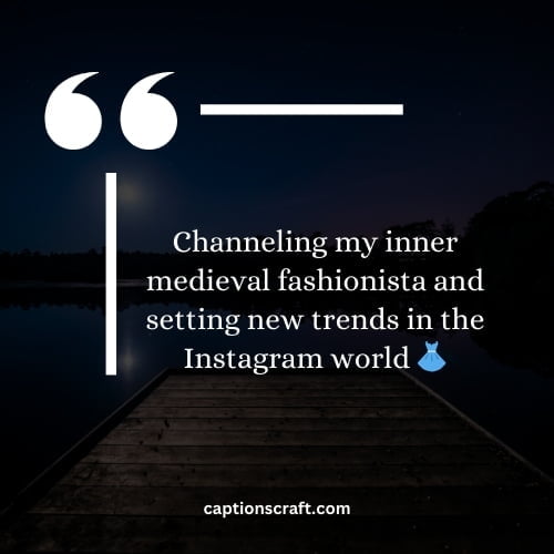 Captivate Your Followers with Medieval Vibes Instagram Caption Ideas