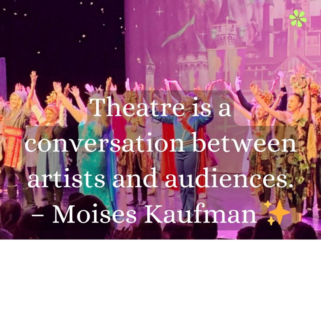 Creative theatre quotes for Instagram