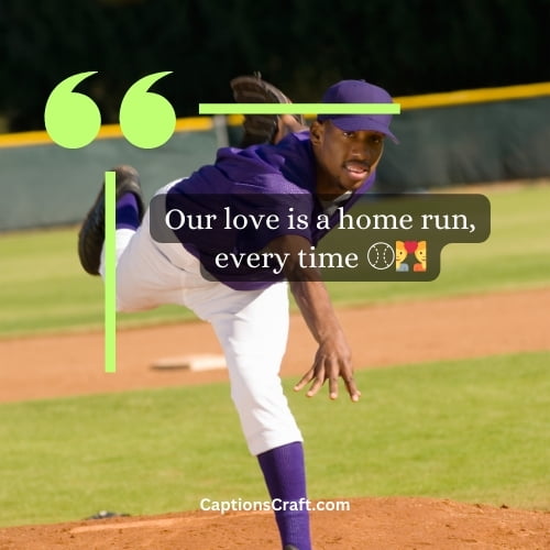 Cute baseball captions for Instagram