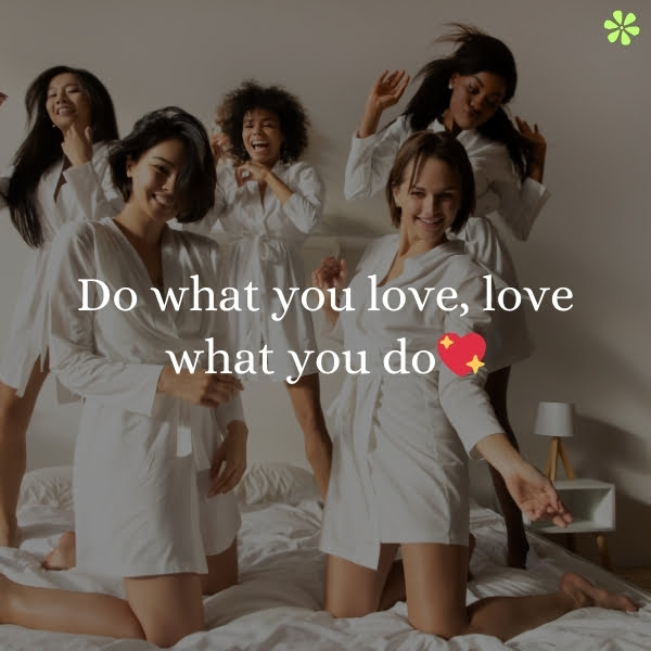 A motivational image with the text "do what you love, love what you do" written in bold, colorful letters on a vibrant background.