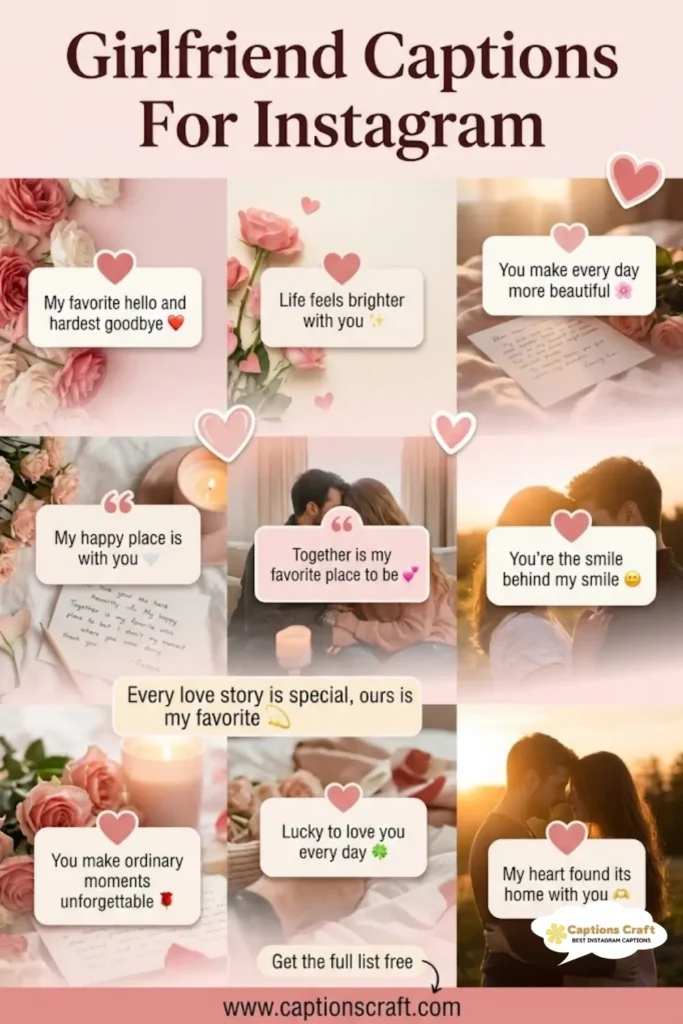 123+ Charming Girlfriend Captions For Instagram And Quotes That Spark Joy and Love