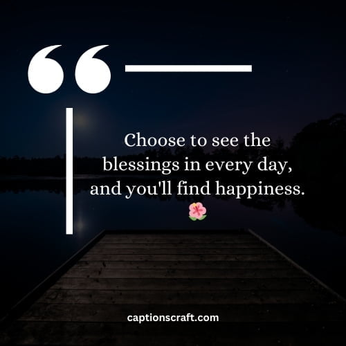 Inspirational blessed quotes for Instagram