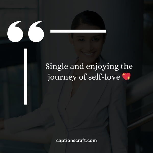 Inspirational quotes for single girls on Instagram