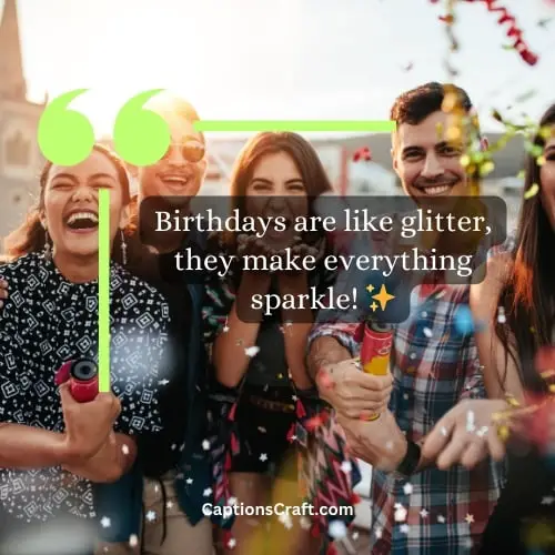 Instagram Birthday Captions Ideas
