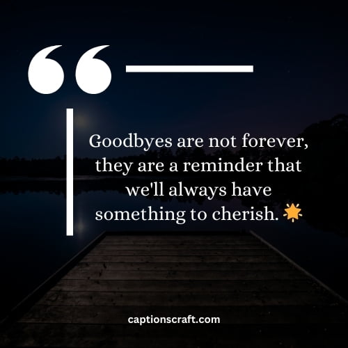 Memorable and inspiring farewell quotes for Instagram