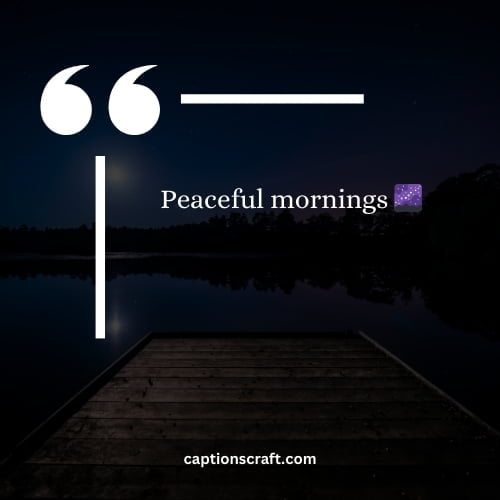 Peaceful mornings 🌌