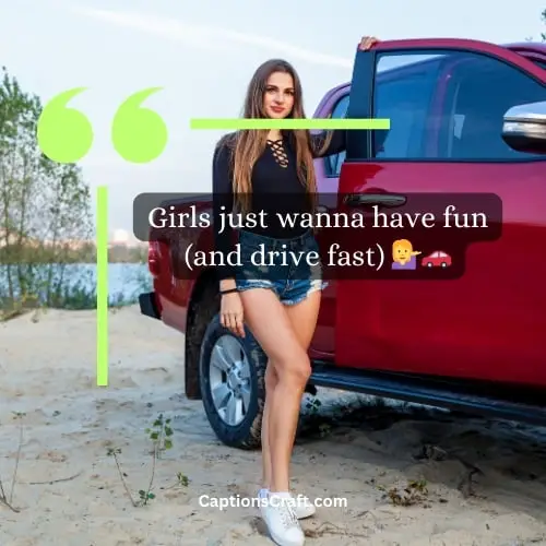 Short Car Captions For Instagram For Girl