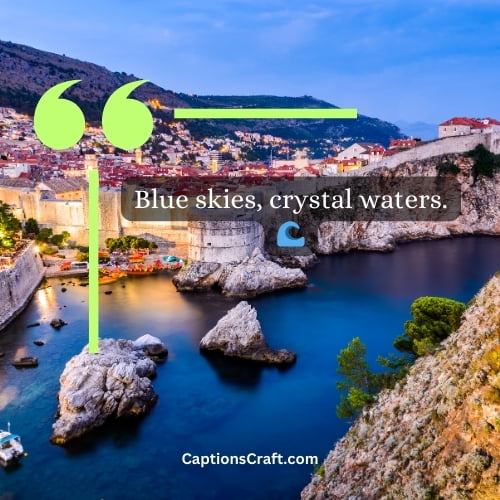 Three Word Croatia Instagram Captions (Editors Pick)