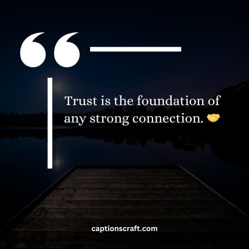 Top trust captions to use on Instagram