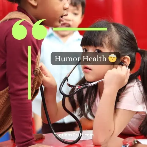 Two Word Funny Doctor Captions For Instagram