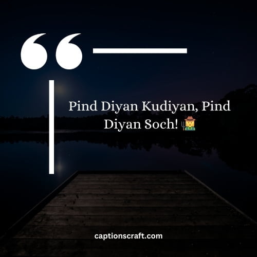Quotes on pind dyan kudyan find diyan sach. (Alt text: Inspiring quotes about rural life and finding truth)