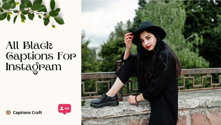 All Black Captions For Instagram