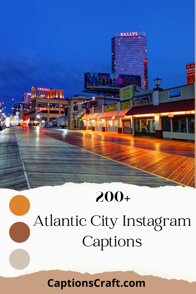 Atlantic City Instagram Captions