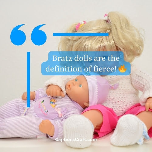 best Bratz Doll Captions For Instagram