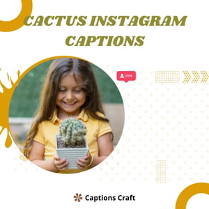 A collection of catchy cactus-themed Instagram captions, perfect for adding a touch of desert vibes to your posts. #CactusLove #DesertLife