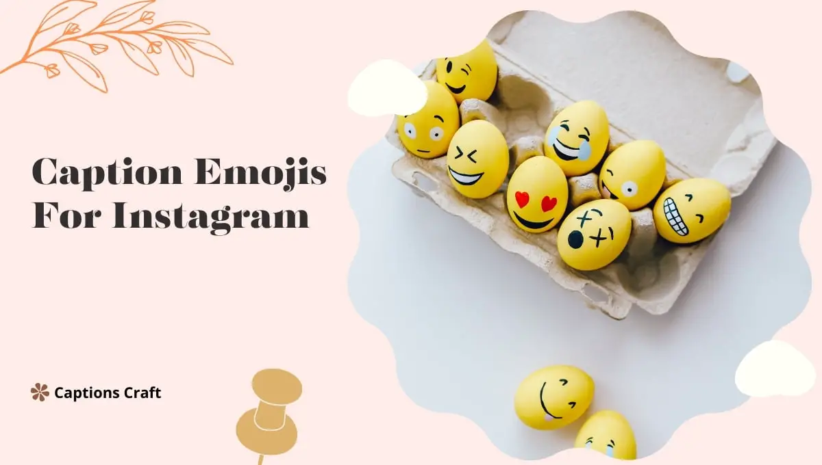 Caption Emojis For Instagram