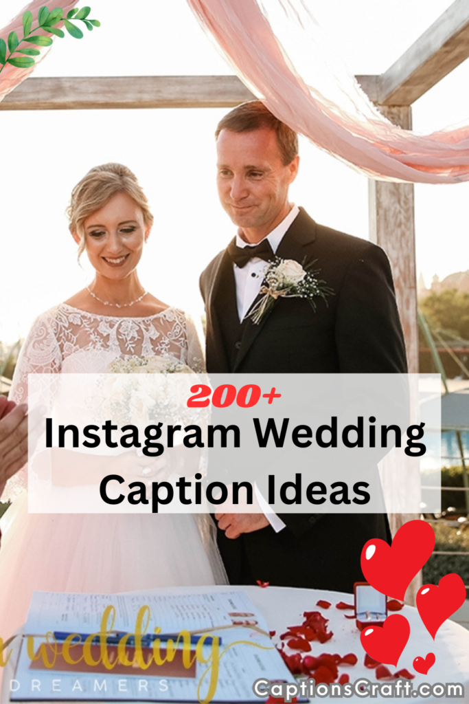 Caption For Wedding Instagram