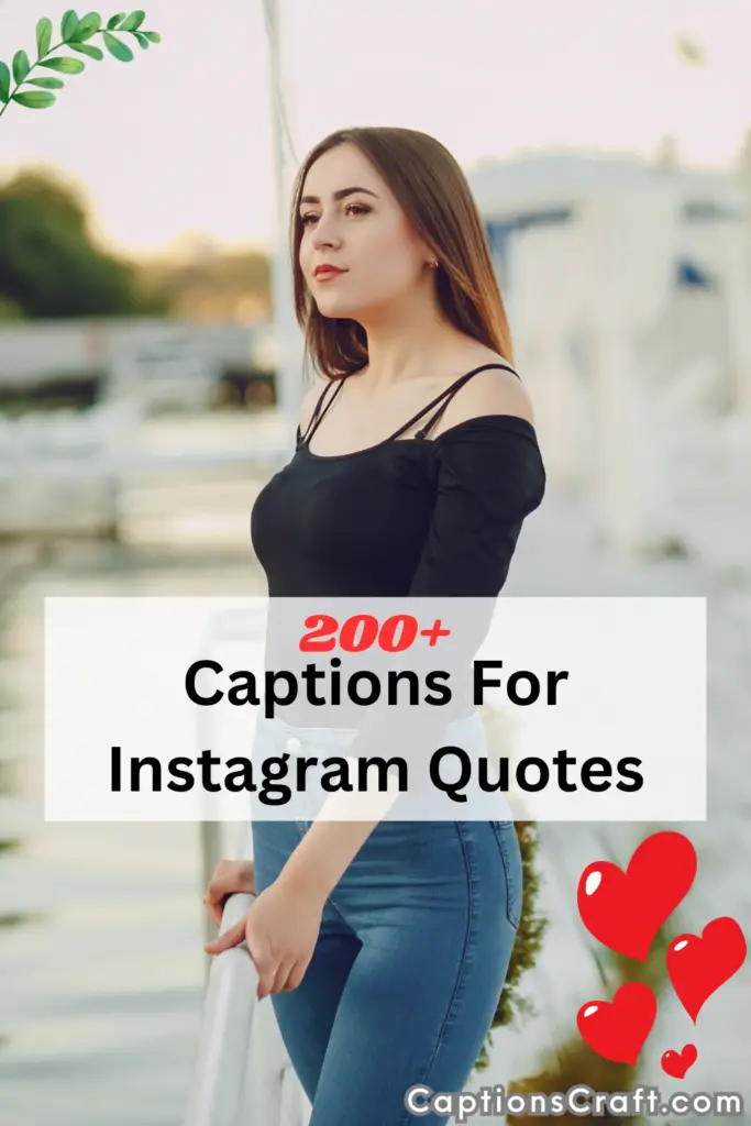 Captions For Instagram Quotes