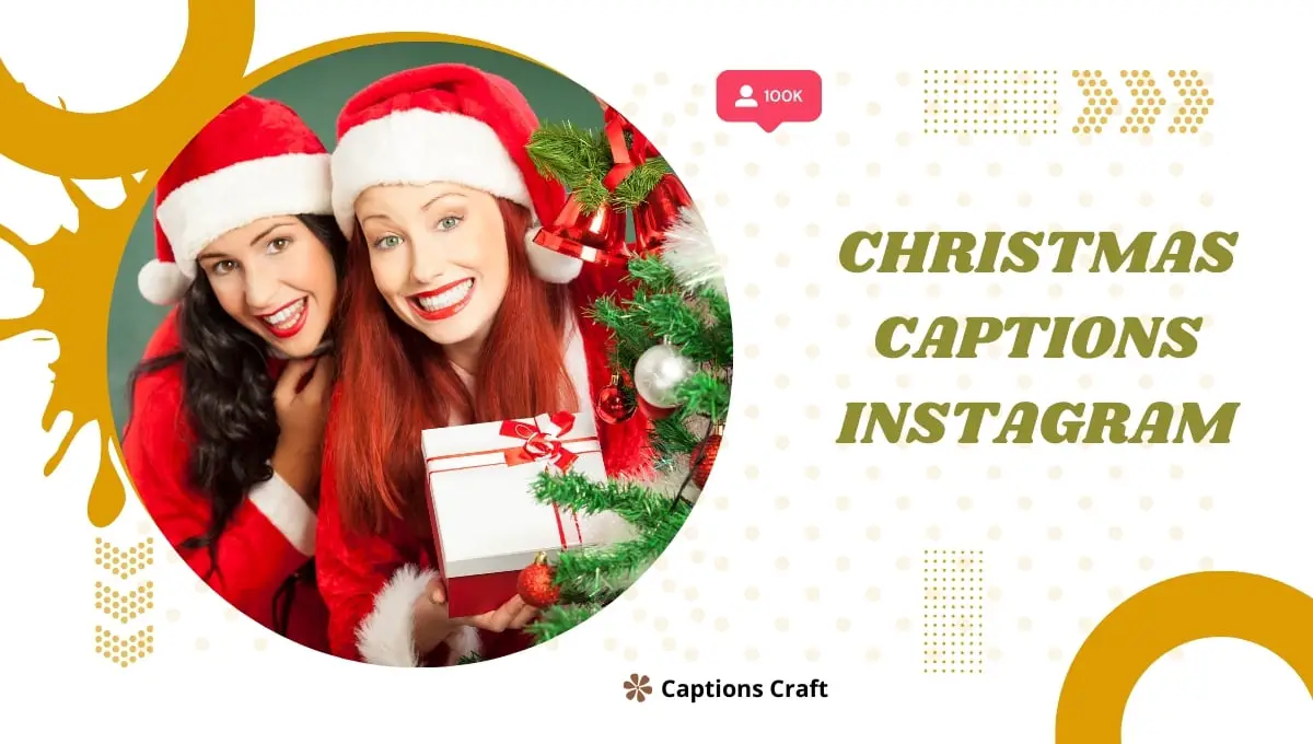 359+ Christmas Captions Instagram in 2024