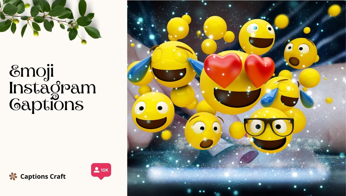 Emoji Instagram Captions: 250+ Fun and Creative Ideas for Your Posts