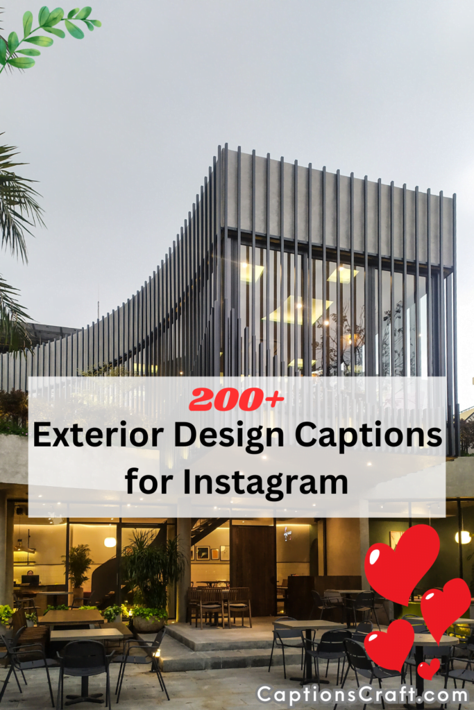 Exterior Design Captions for Instagram