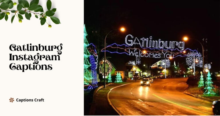 gatlinburg instagram captions