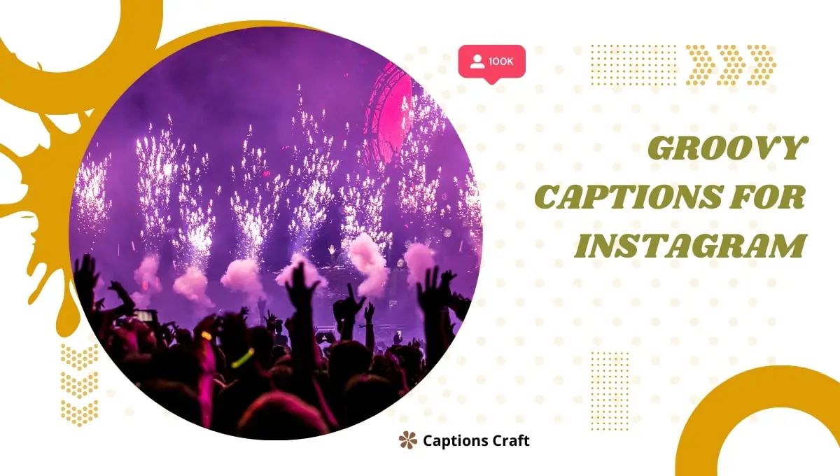Get your groove on with these captivating Instagram captions that will make your followers groove along! #GetYourGrooveOn #InstagramCaptions