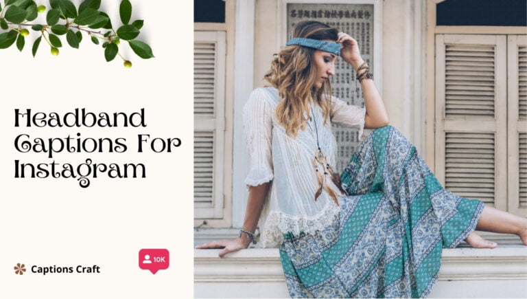 headband captions for instagram