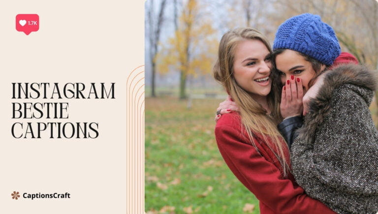 instagram bestie captions