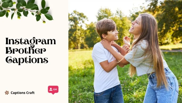 instagram brother captions1