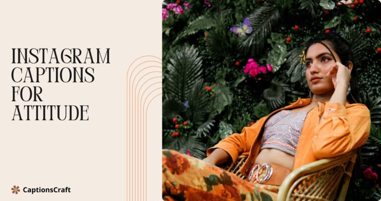 instagram captions for attitude