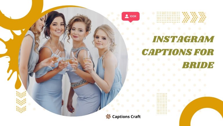 instagram captions for bride