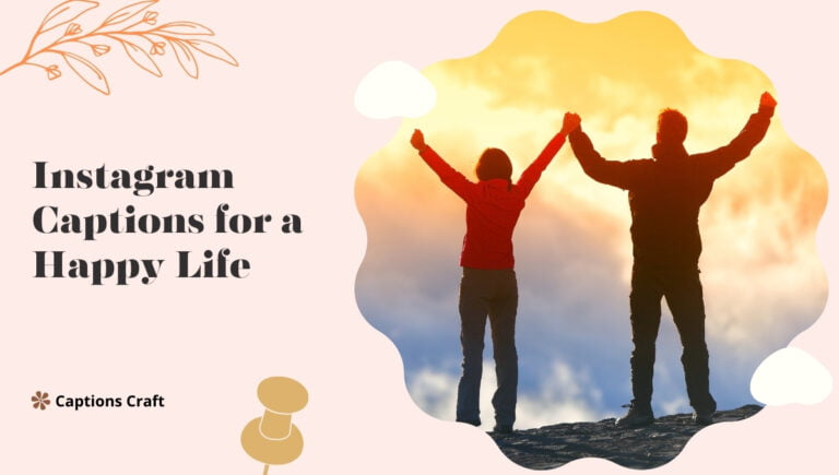 instagram captions happy life