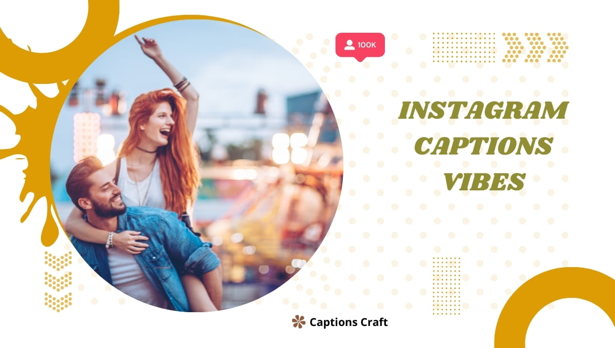 Instagram captions vibes - A captivating image showcasing trendy and inspiring captions for Instagram posts.