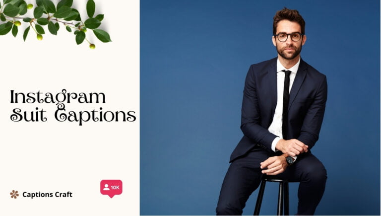 instagram suit captions
