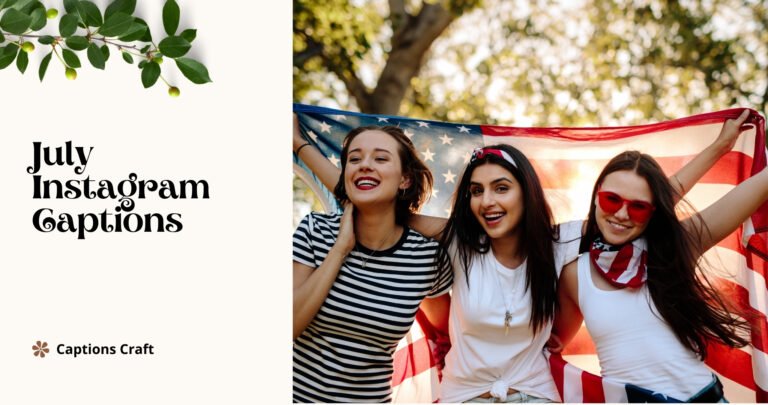 july instagram captions