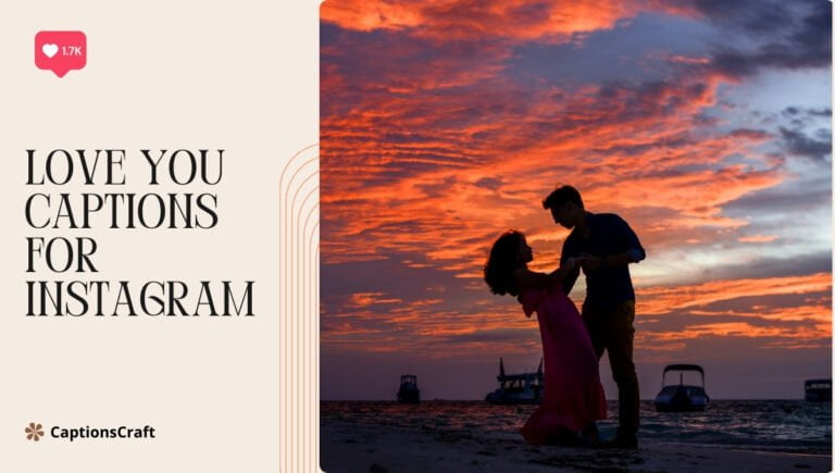 love you captions for instagram