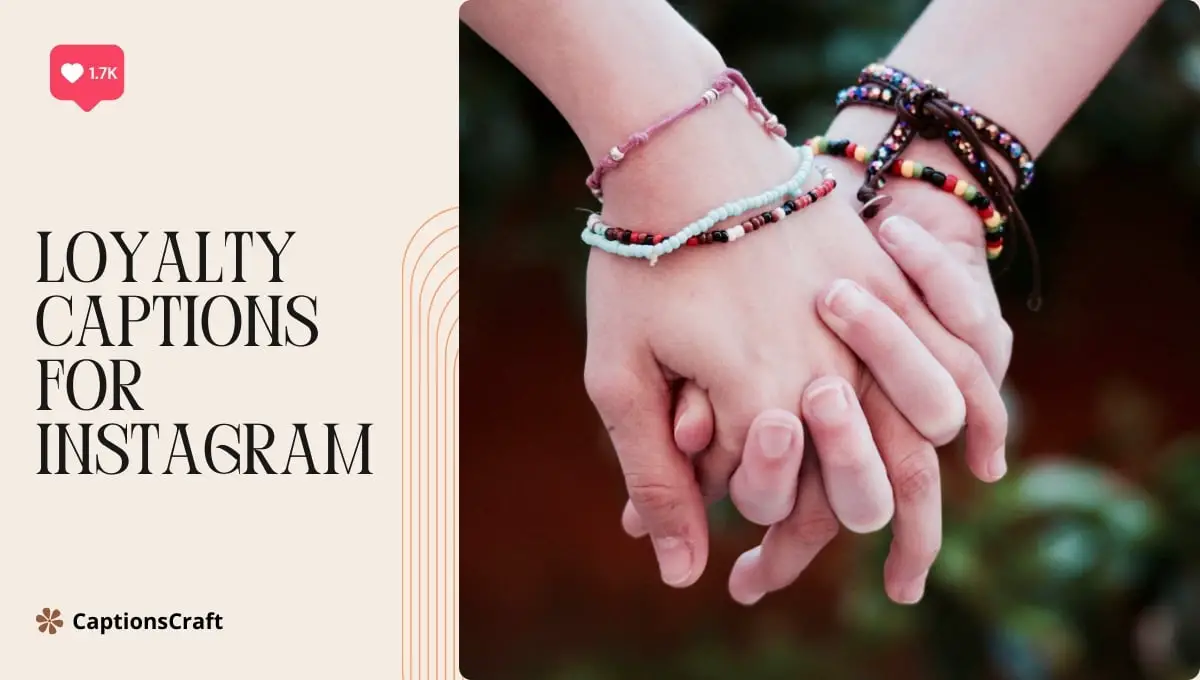 Loyalty Captions for Instagram: Show your devotion with these inspiring quotes. Express your loyalty and strengthen your connections. #LoyaltyCaptions