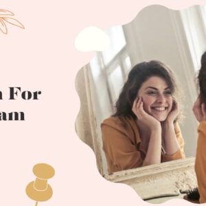 135+ Inspiring Mirror Captions For Instagram and Quotes That Reflect Your Vibe