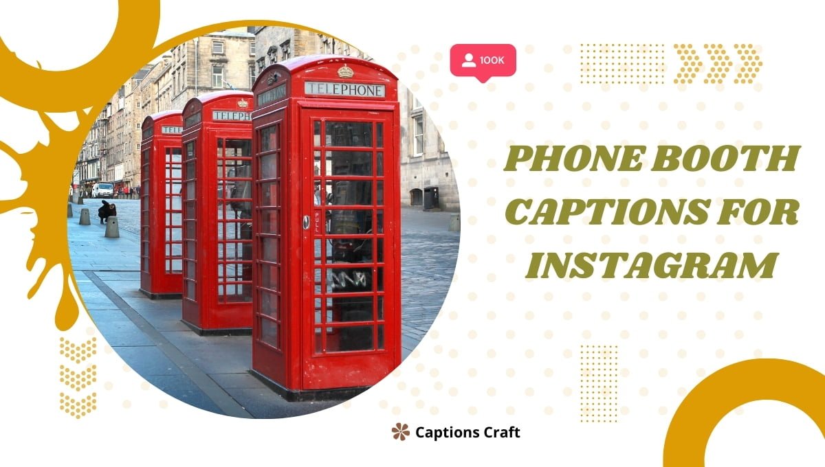 Phone booth with colorful captions for Instagram posts.