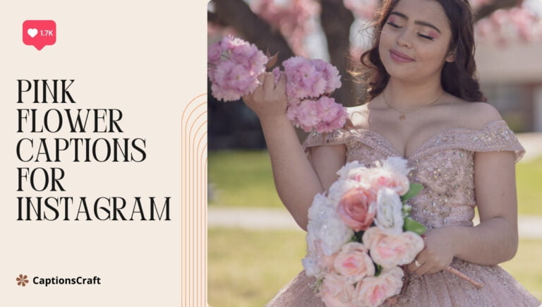 pink flower captions for instagram