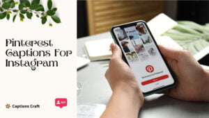 Pinterest Captions For Instagram