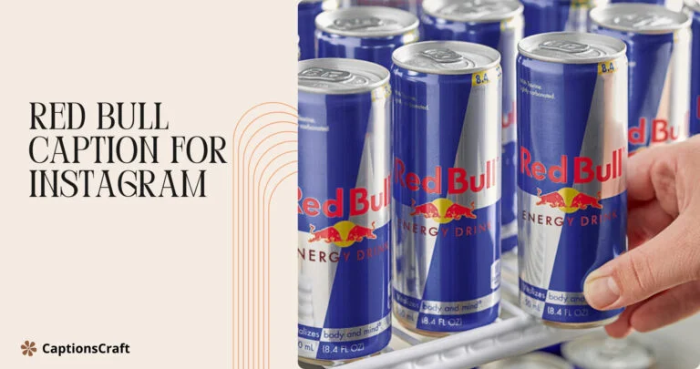 135+ Energizing Red Bull Captions For Instagram and Inspiring Quotes to Boost Your Feed